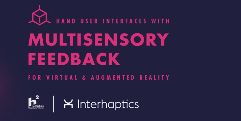 multisensory feedback for virtual and augmented reality