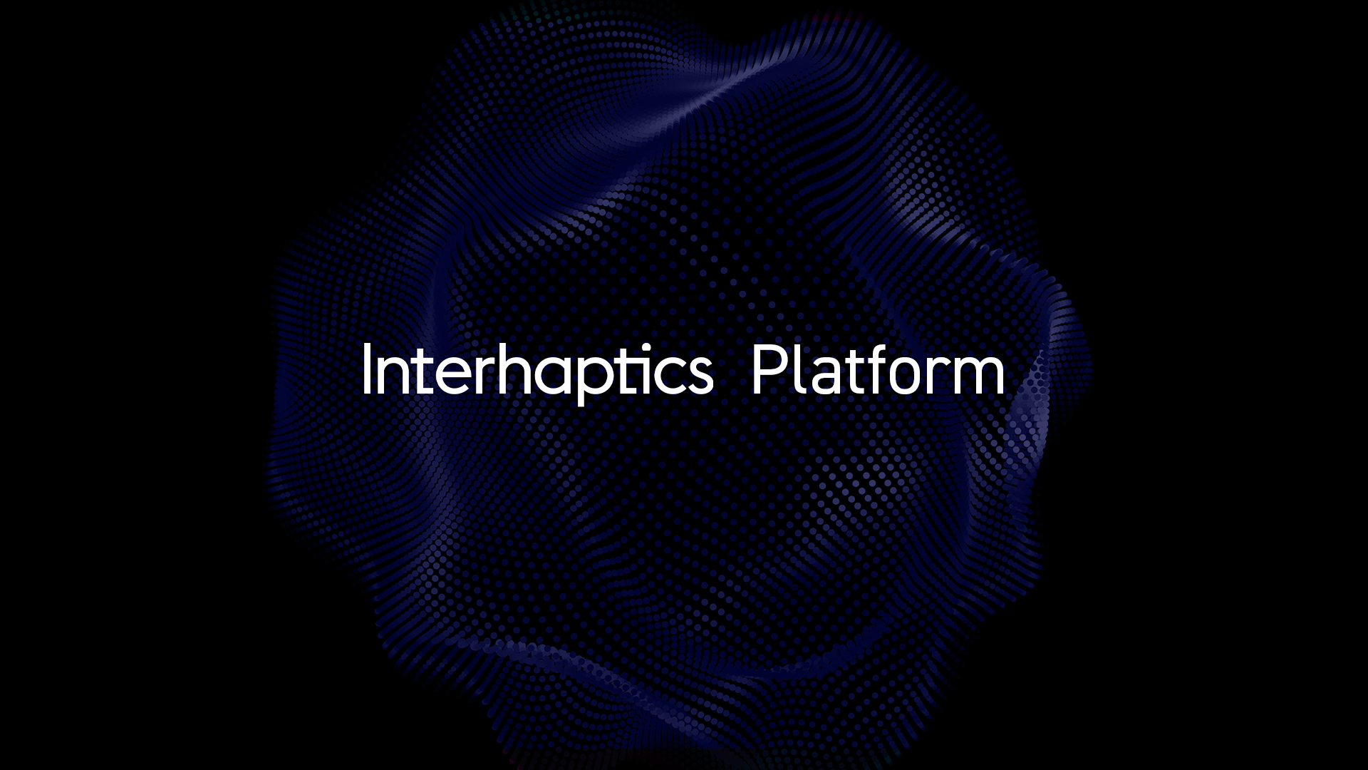 Interhaptics Platform